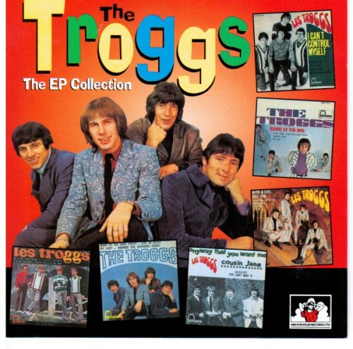 The Troggs - The EP Collection (1996) CD-Rip