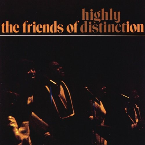 The Friends Of Distinction - Highly Distinct (1969)