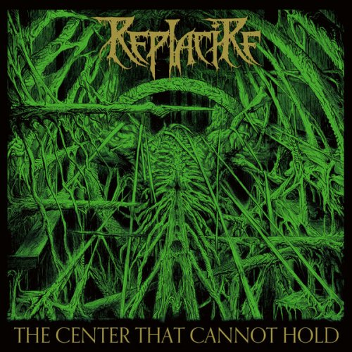 Replacire - The Center That Cannot Hold (2024) Hi-Res