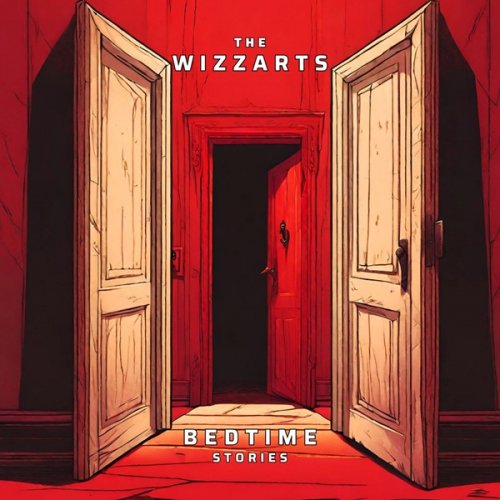 The Wizzarts - Bedtime Stories (2024) [Hi-Res]