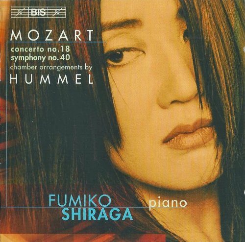 Fumiko Shiraga - Mozart: Piano Concerto No.18 & Symphony K.551 (Chamber arranged by Hummel) (2006) CD-Rip