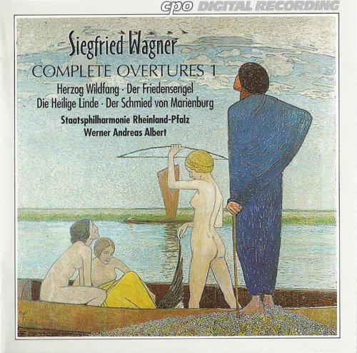 Staatsphilharmonie Rheinland-Pfalz Werner, Andreas Albert - Siegfried Wagner: Complete Overtures, Vol. 1 (1994) CD-Rip