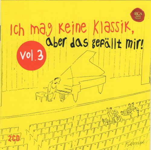 VA - Ich mag keine Klassik, aber das gefällt mir! Vol. 3 (2011)