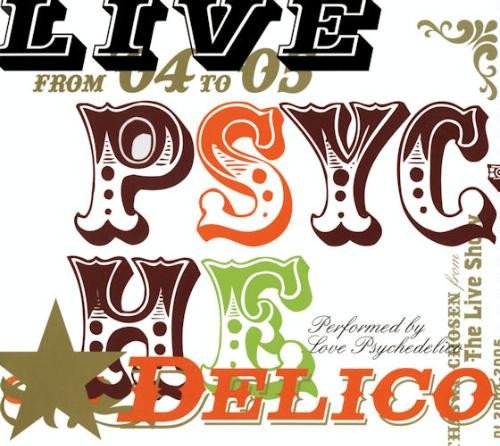 LOVE PSYCHEDELICO - Live Psychedelico (2006)