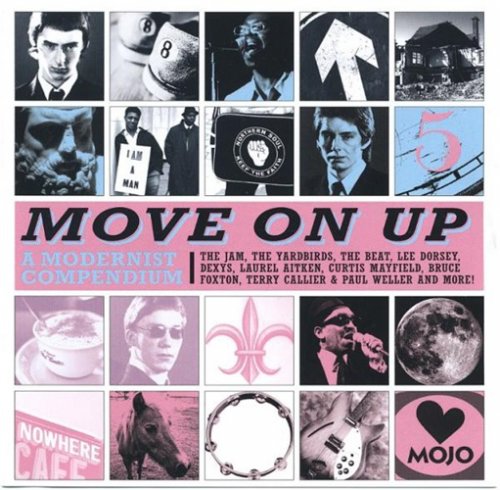 Various Artists - Mojo Presents: Move On Up (A Modernist Compendium) (2012)