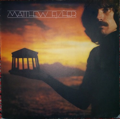 Matthew Fisher - Matthew Fisher (1980) LP