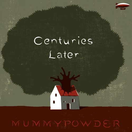 Mummypowder - Centuries Later (2014)
