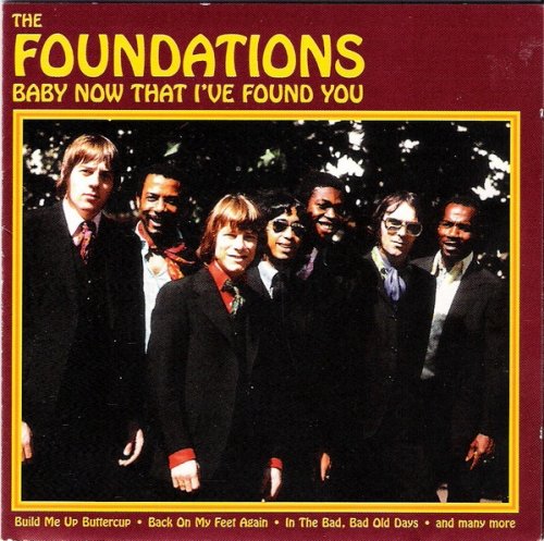 The Foundations - Baby Now That I've Found You (1967-76/1998)