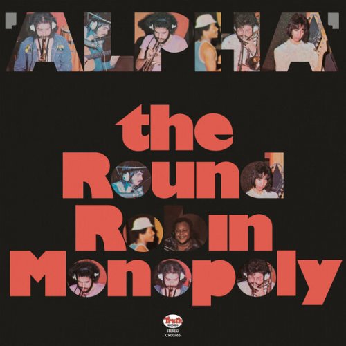 The Round Robin Monopoly - Alpha (Remastered 2024) (1974) [Hi-Res]