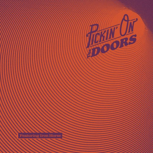 Pickin' On Series, Iron Horse - Pickin' On The Doors (2024) [Hi-Res]