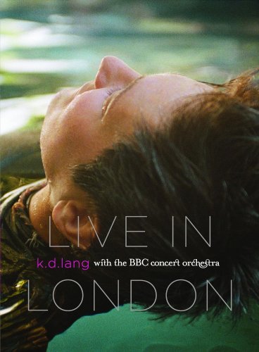 K.D. Lang, The BBC Concert Orchestra - Live In London (2009)