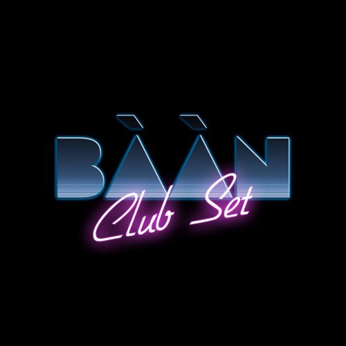 Baan - Club Set (2024) [Hi-Res]