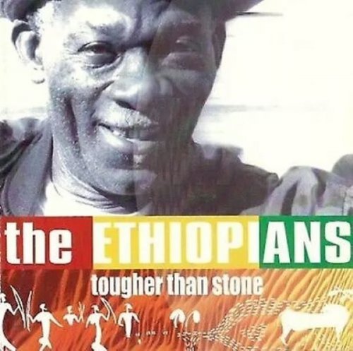The Ethiopians - Tougher Than Stone (1999)
