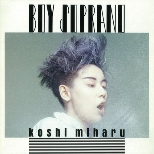 Miharu Koshi - Boy Soprano (Remastered 2021) (2021) Hi-Res