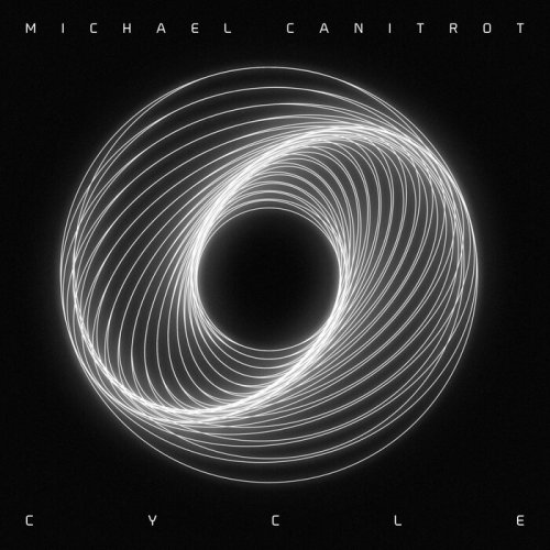 Michaël Canitrot - Cycle (2024)
