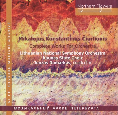 Lithuanian National Symphony Orchestra, Juozas Domarkas - Čiurlionis: Complete Works for Orchestra (2011) CD-Rip