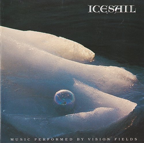 Vision Fields - Icesail (1992)