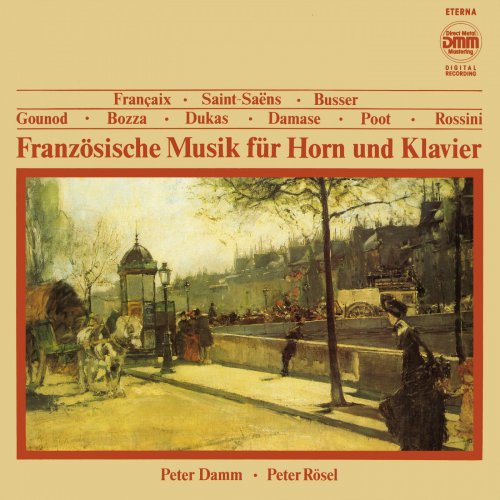 Peter Damm, Peter Rösel - Französische Musik für Horn und Klavier (1989)