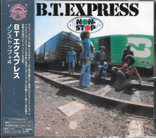 B.T. Express - Non-Stop + 4 (Japan Edition) (2016)