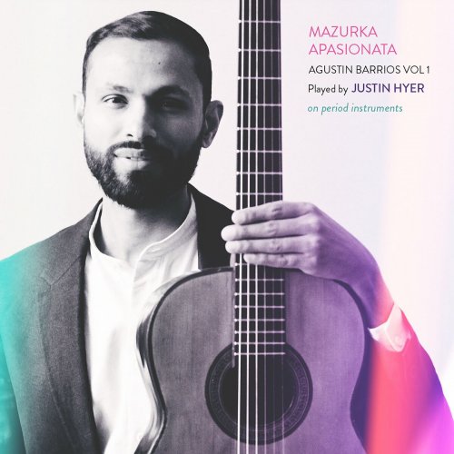 Justin Hyer - MAZURKA APASIONATA (2024) Hi-Res