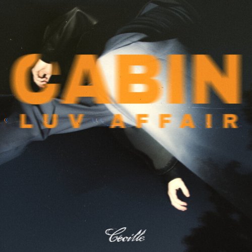 Cabin Luv Affair - Cécille presents (2024)