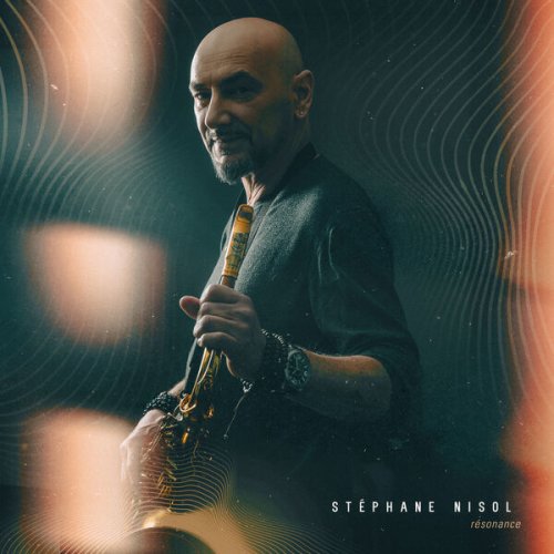 Stephane Nisol - RESONANCE (2024) [Hi-Res]