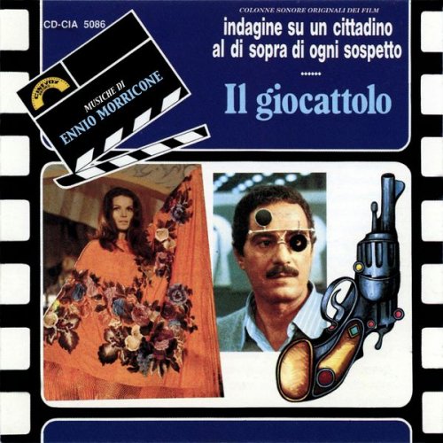 Ennio Morricone - Indagine su un cittadino al di sopra di ogni sospetto/ il giocattolo (Colonne sonore originali) (1970)