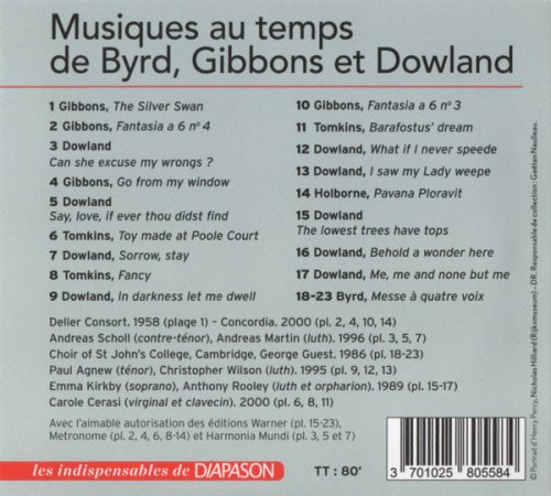 Emma Kirkby, Paul Agnew , Andreas Scholl, Concordia, Carole Cerasi, Deller Consort, Choir Of St John's College - Byrd, Gibbons, Dowland : Musiques Au Temps De Byrd, Gibbons Et Dowland (2019)
