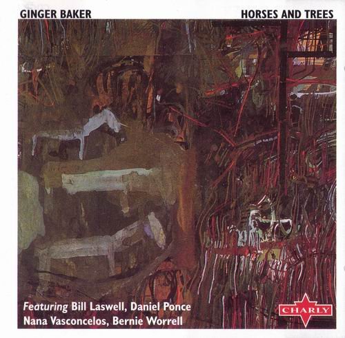 Ginger Baker - Horses And Trees (1986) 320 kbps