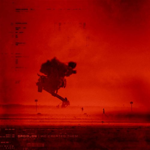 Droid-ON - We Created Them (2024)