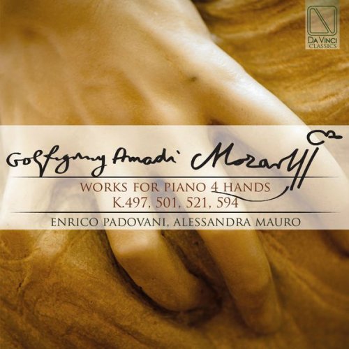 Enrico Padovani & Alessandra Mauro - Wolfgang Amadeus Mozart: Works for Piano 4 Hands (2017)