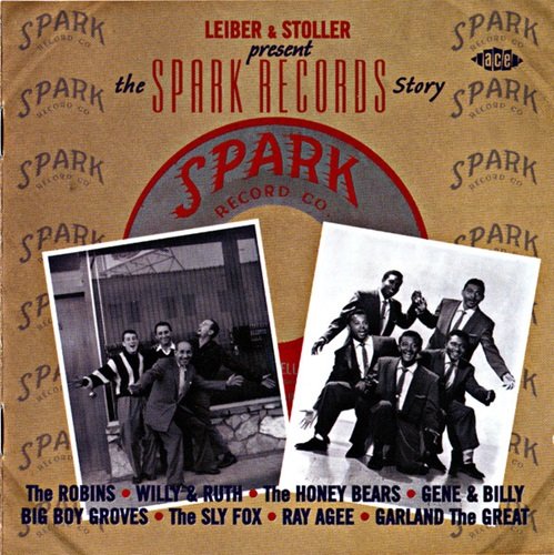 Various Artists - Leiber & Stoller Present The Spark Records Story (2001)