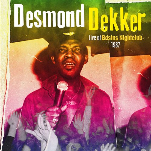 Desmond Dekker - Live at Basins Nightclub 1987 (2024)