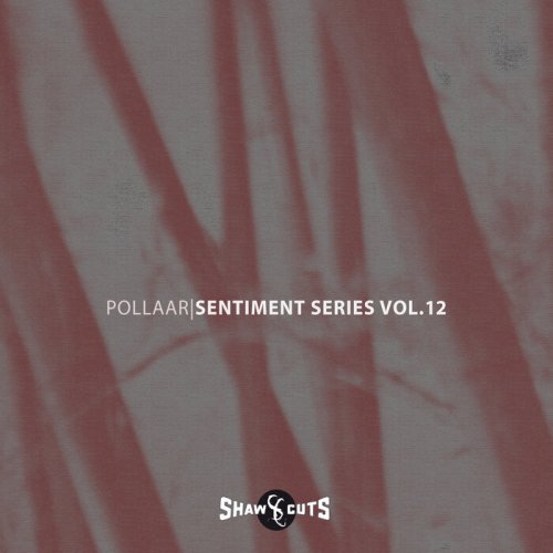 Pollaar - Sentiment Series Vol.12 (2024)