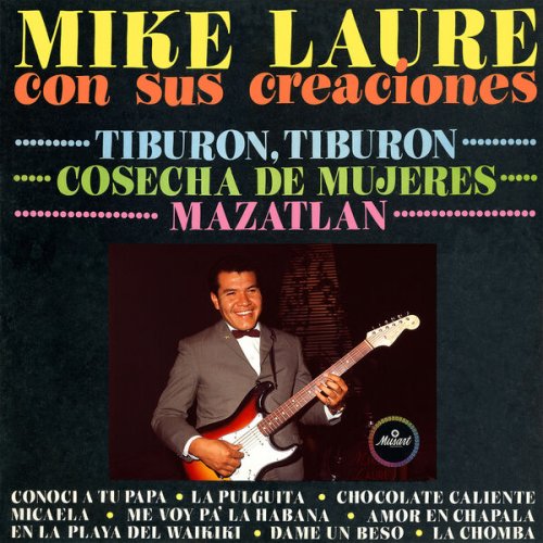 Mike Laure - Con Sus Creaciones (Remastered 2024) (2024) [Hi-Res]