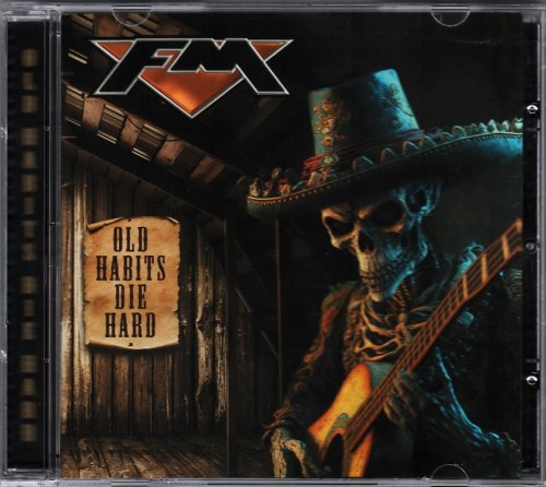 FM - Old Habits Die Hard (2024) CD-Rip
