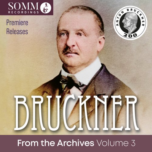 NDR Symphony Orchestra, Hans Schmidt-Isserstedt, Volkmar Andreae, Munich Philharmonic - Bruckner: From the Archives, Vol. 3 (Remastered 2024) (Live) (2024) [Hi-Res]