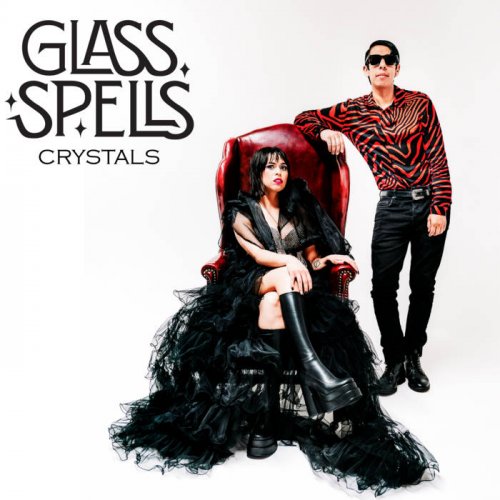 Glass Spells - Crystals (2024)
