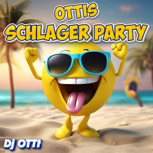 DJ Otti - Ottis Schlager Party (2024) Hi-Res