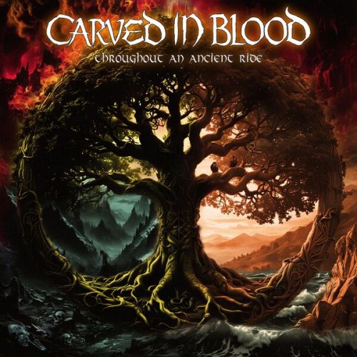 Carved In Blood - Throughout An Ancient Ride (2024) Hi-Res