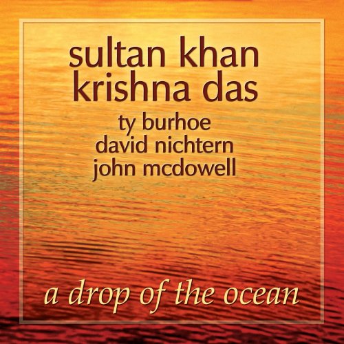 Sultan Khan - A Drop of the Ocean (2004)