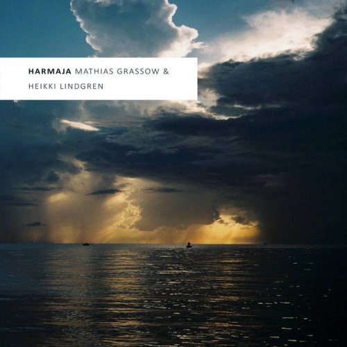 Heikki Lindgren & Mathias Grassow - Harmaja (2024)