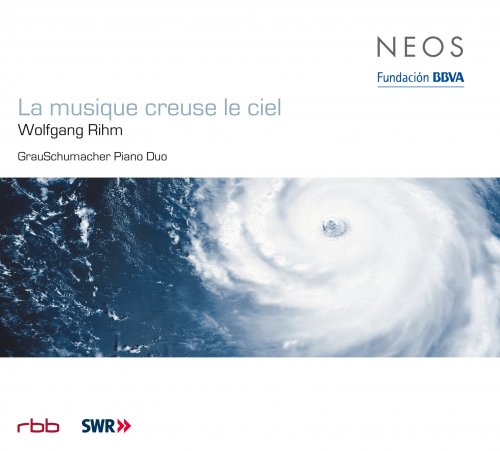 GrauSchmacher Piano Duo, Berlin Symphony Orchestra, Peter Rundle - Rihm: La musique creuse le ciel (2009)
