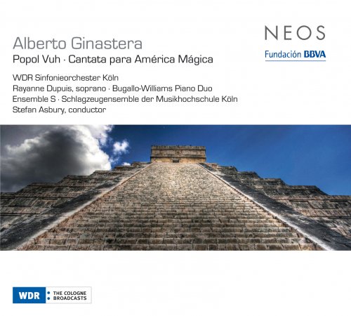 WDR Sinfonieorchester Köln, Stefan Asbury - Ginastera: Popol Vuh (2010)