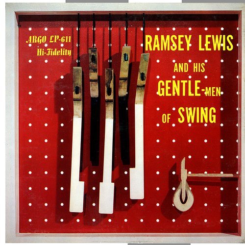 Ramsey Lewis - Ramsey Lewis and His Gentle-Men of Swing (1956) LP