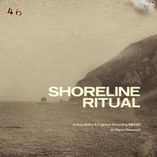 fogroom, Grey Malkin - Shoreline Ritual (2024)