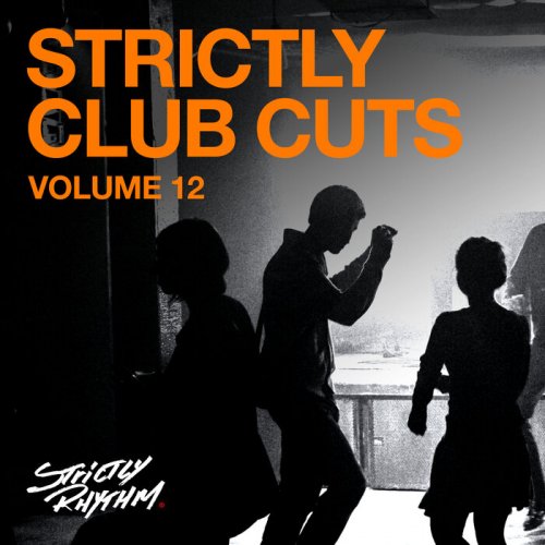 VA - Strictly Club Cuts Vol 12 (2024)