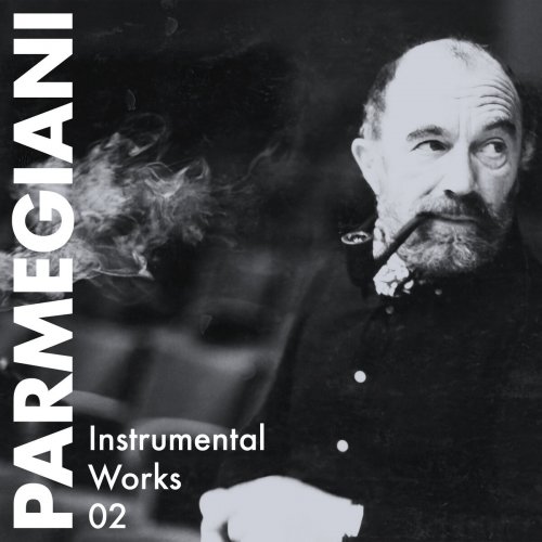 Bernard Parmegiani - Instrumental Works 02 (2024) [Hi-Res]