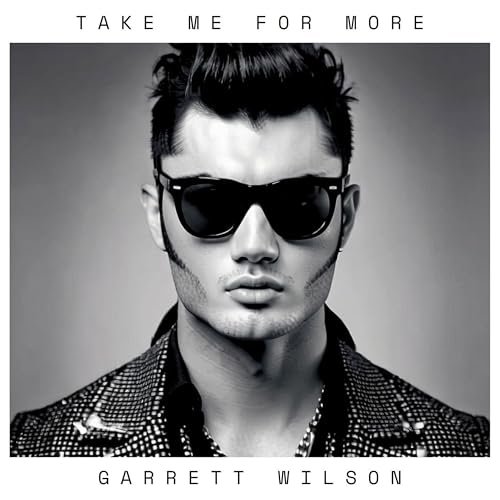 Garrett Wilson - Take Me for More (2024)