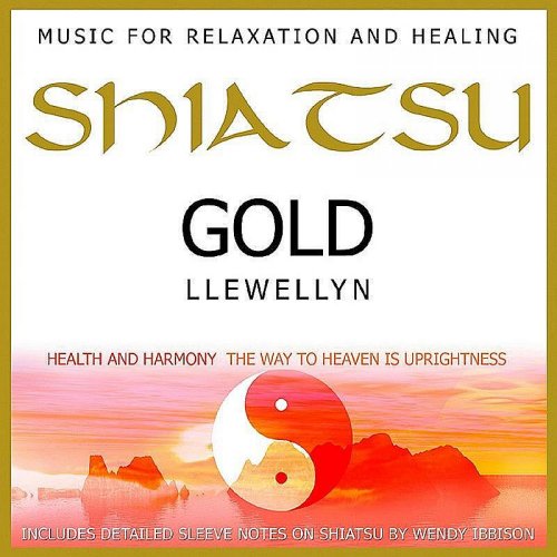 Llewellyn - Shiatsu Gold (2006)